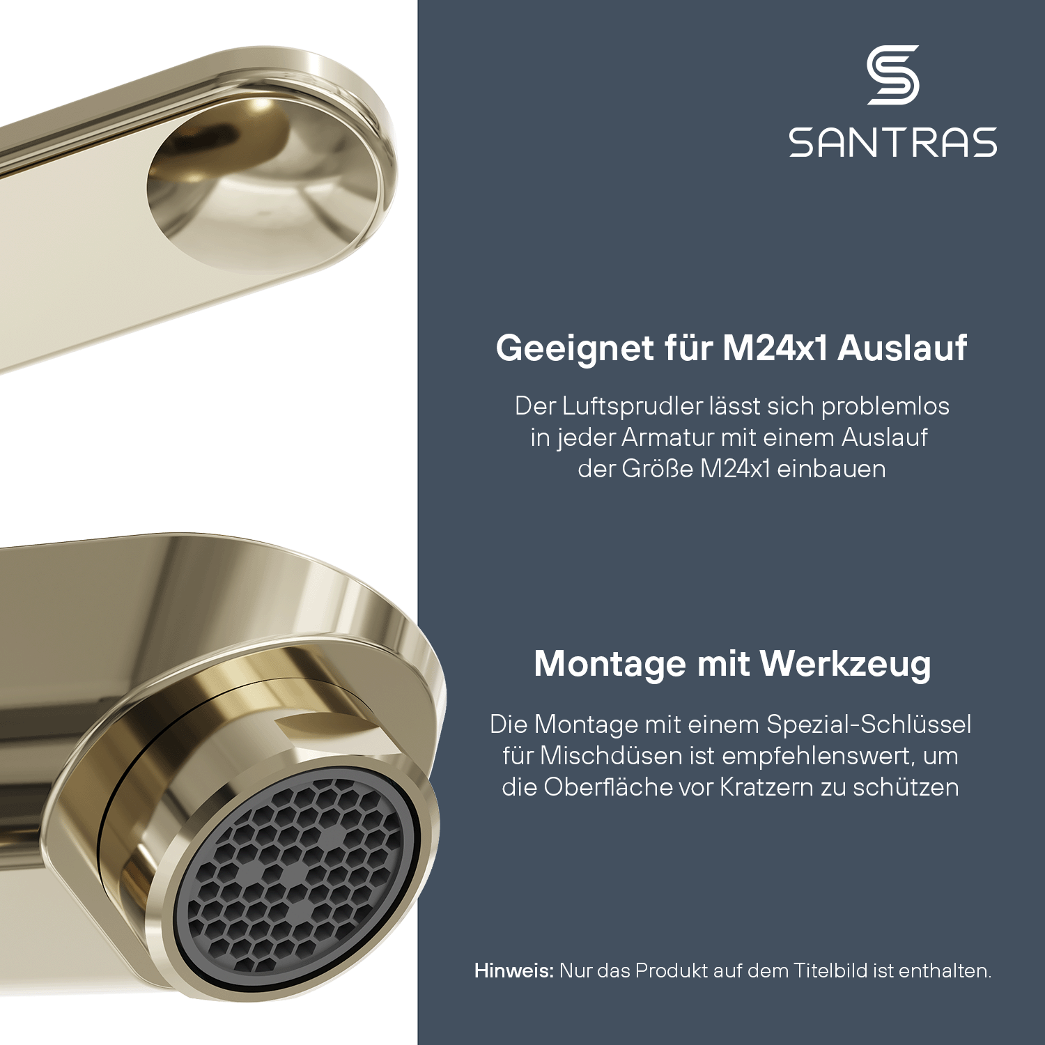 SANTRAS® Luftsprudler M24 in Edelmessing